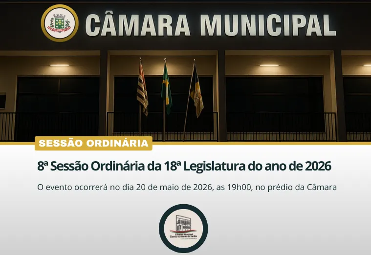 8ª Sessão Ordinária da 18ª Legislatura do ano de 2026